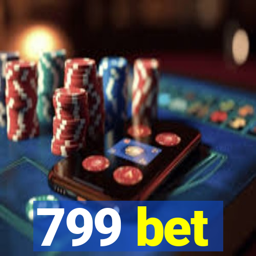 799 bet